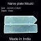 Name Plate Mould